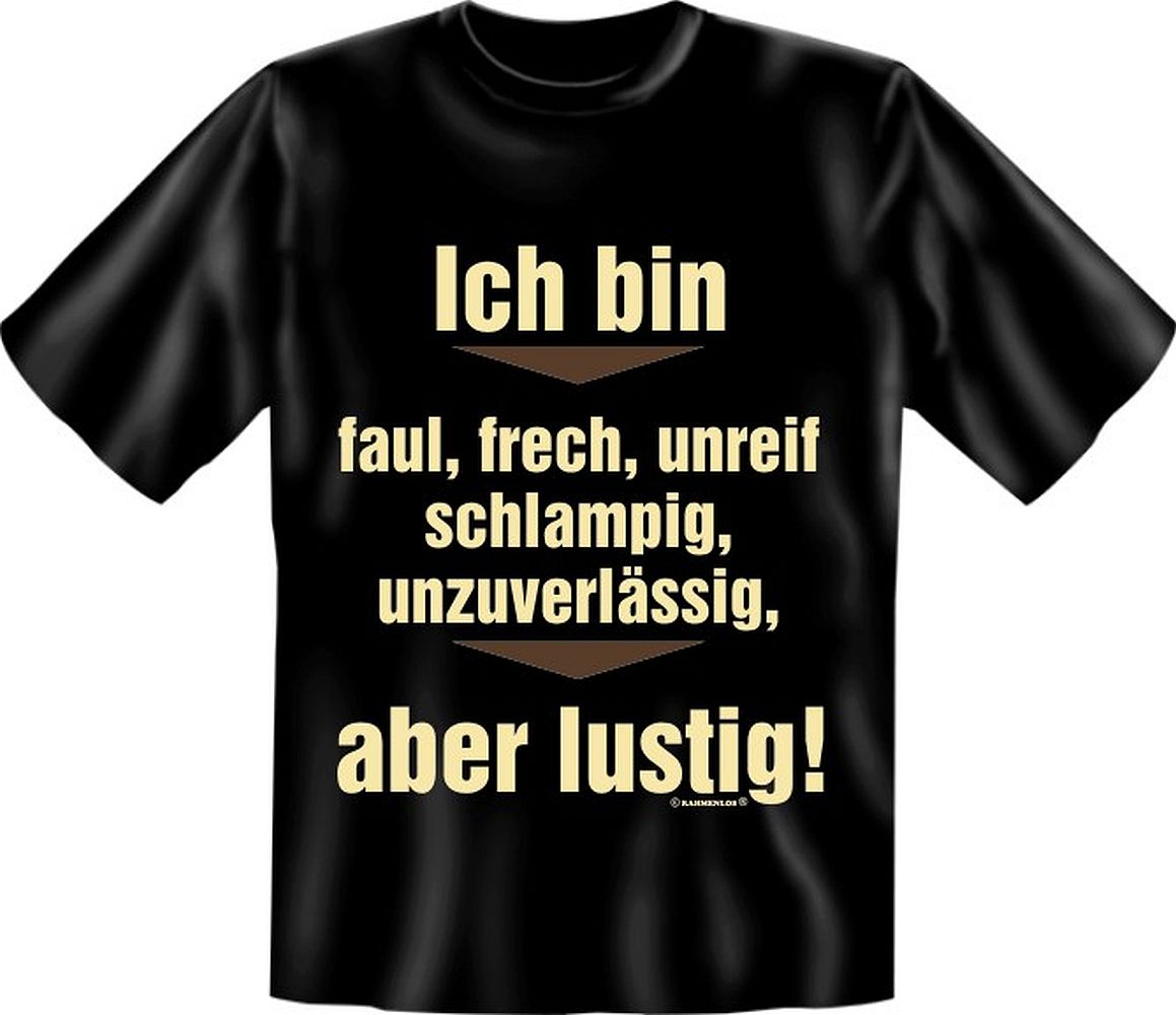 Kapuzenshirt Hoodie od. TShirt Ich bin faul, frech, unreif, aber